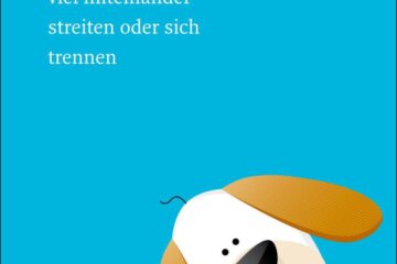 Henry kann helfen – Wenn Deine Eltern viel miteinander streiten oder sich trennen