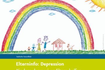 Elterninfo Depression – Kindern depressiver Eltern helfen